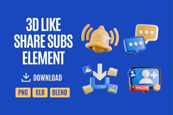 3D Like Share Subscribe Icon Set 01